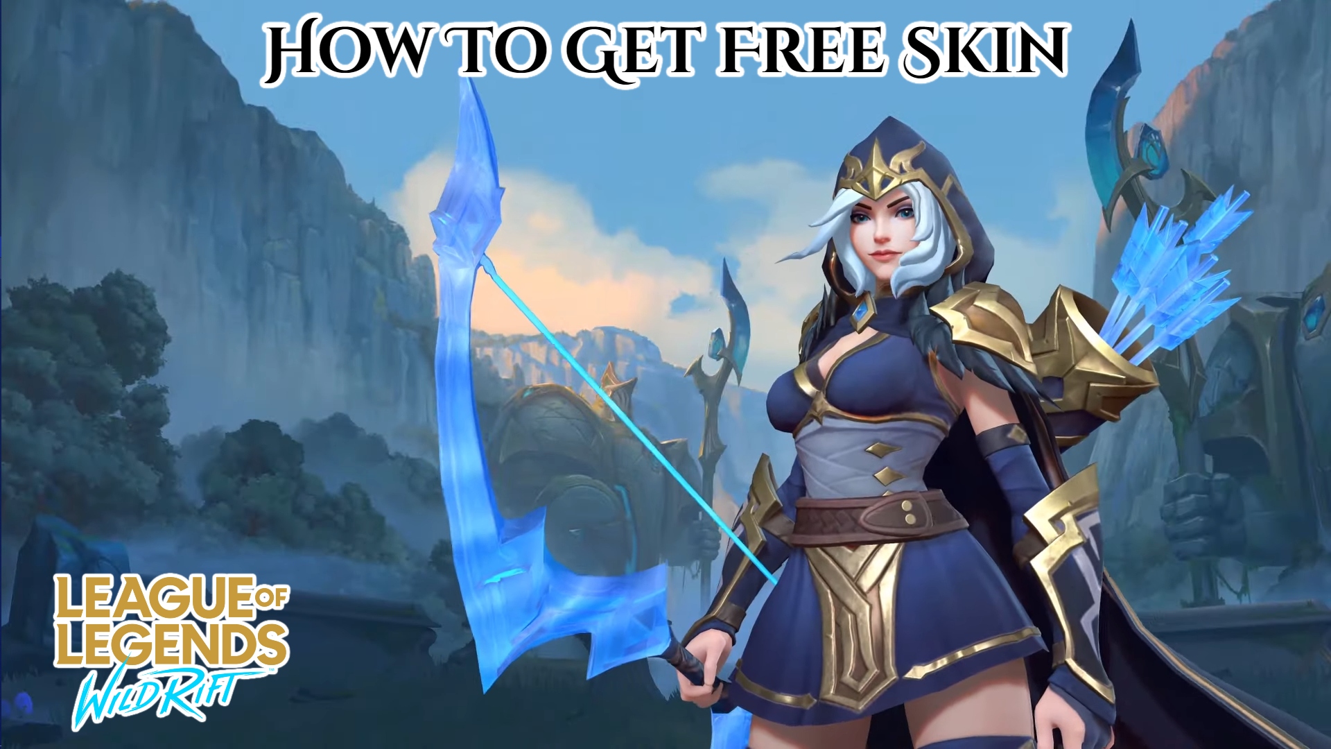 You are currently viewing Wild Rift: How To Get Free Skin 