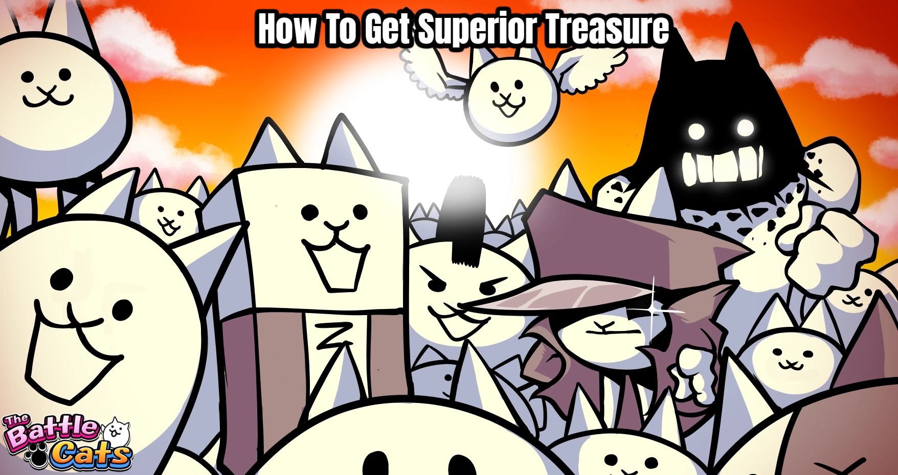 You are currently viewing How To Get Superior Treasure In Battle Cats