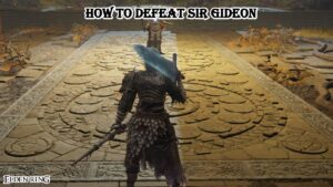Read more about the article How To Defeat Sir Gideon In Elden Ring