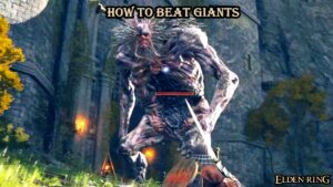 Read more about the article How To Beat Giants In Elden Ring