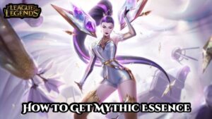 Read more about the article How To Get Mythic Essence In League Of Legends