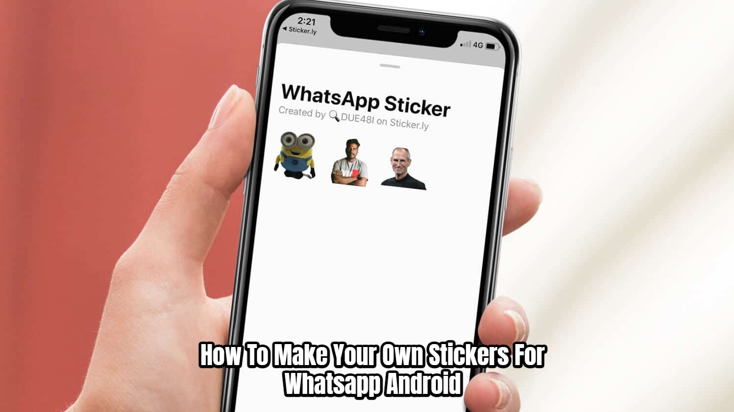 Read more about the article How To Make Your Own Stickers For Whatsapp Android