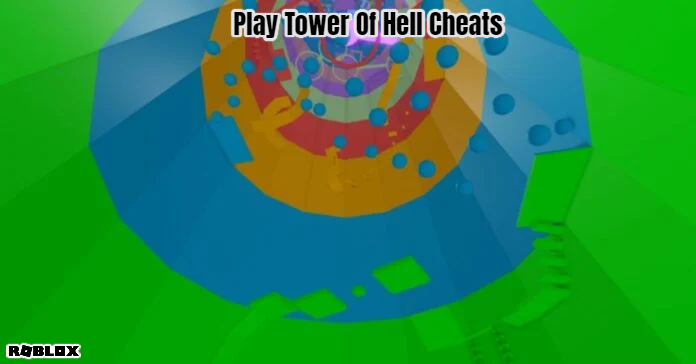 You are currently viewing Play Roblox Tower Of Hell Cheats