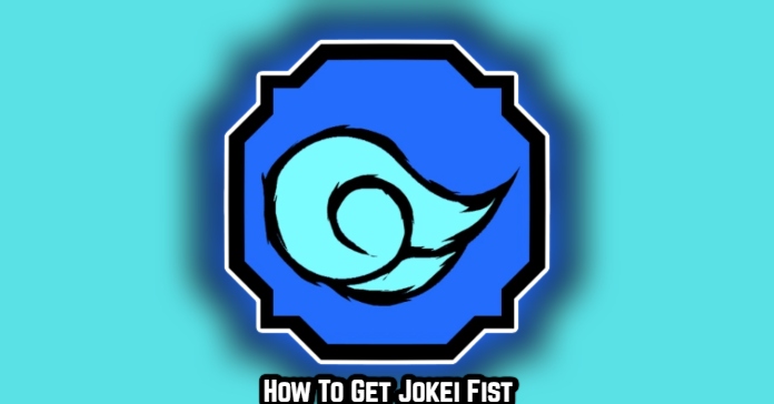 You are currently viewing How To Get Jokei Fist in Shindo Life