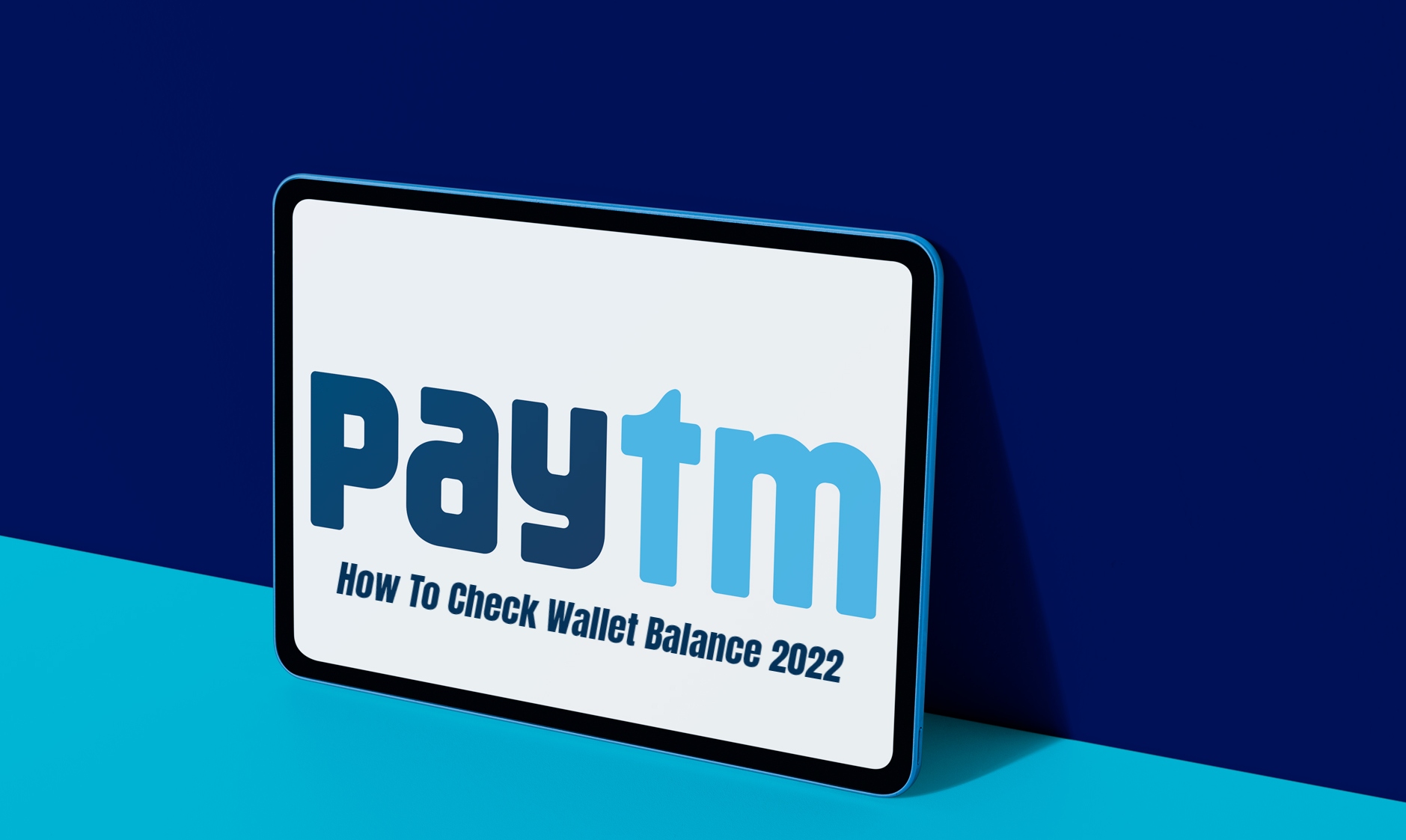 Read more about the article How To Check Paytm Wallet Balance 2022