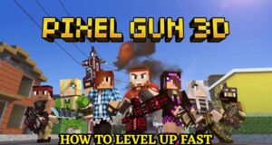 Read more about the article How To Level Up Fast in Pixel Gun 3D 2022