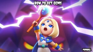 Read more about the article PunBall: How To Get Gems