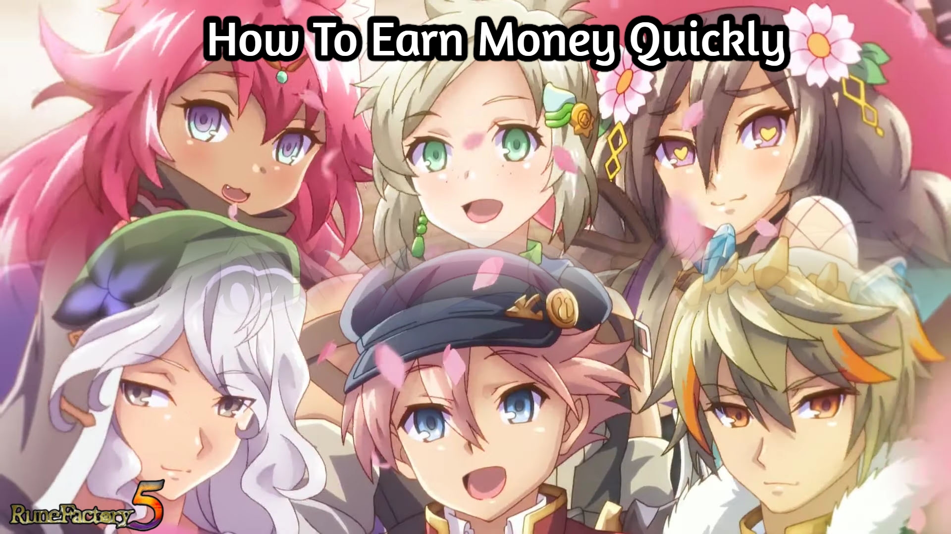 Read more about the article How To Earn Money Quickly In Rune Factory 5