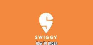 Read more about the article How To Order Swiggy in Tamil