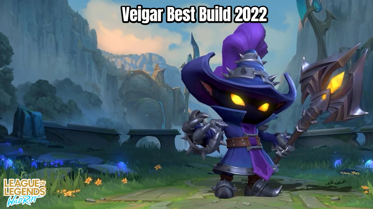 You are currently viewing Wild Rift Veigar Best Build 2022