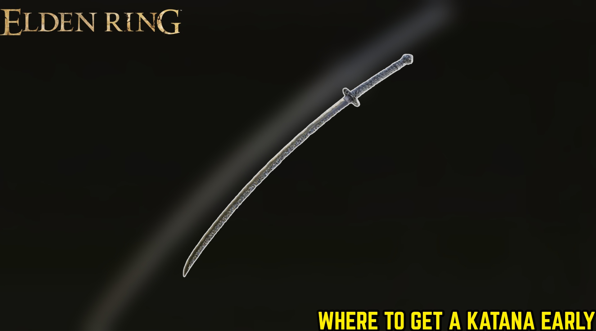 Read more about the article Where To Get a Katana Early in Elden Ring