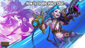 Read more about the article How To Enable Voice Chat In Wild Rift