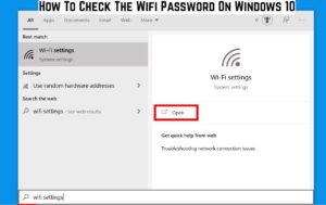 Read more about the article How To Check The Wifi Password On Windows 10
