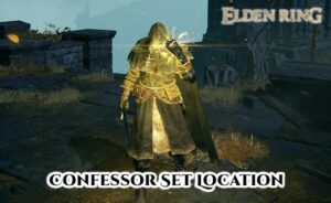 Read more about the article Confessor Set Location In Elden Ring