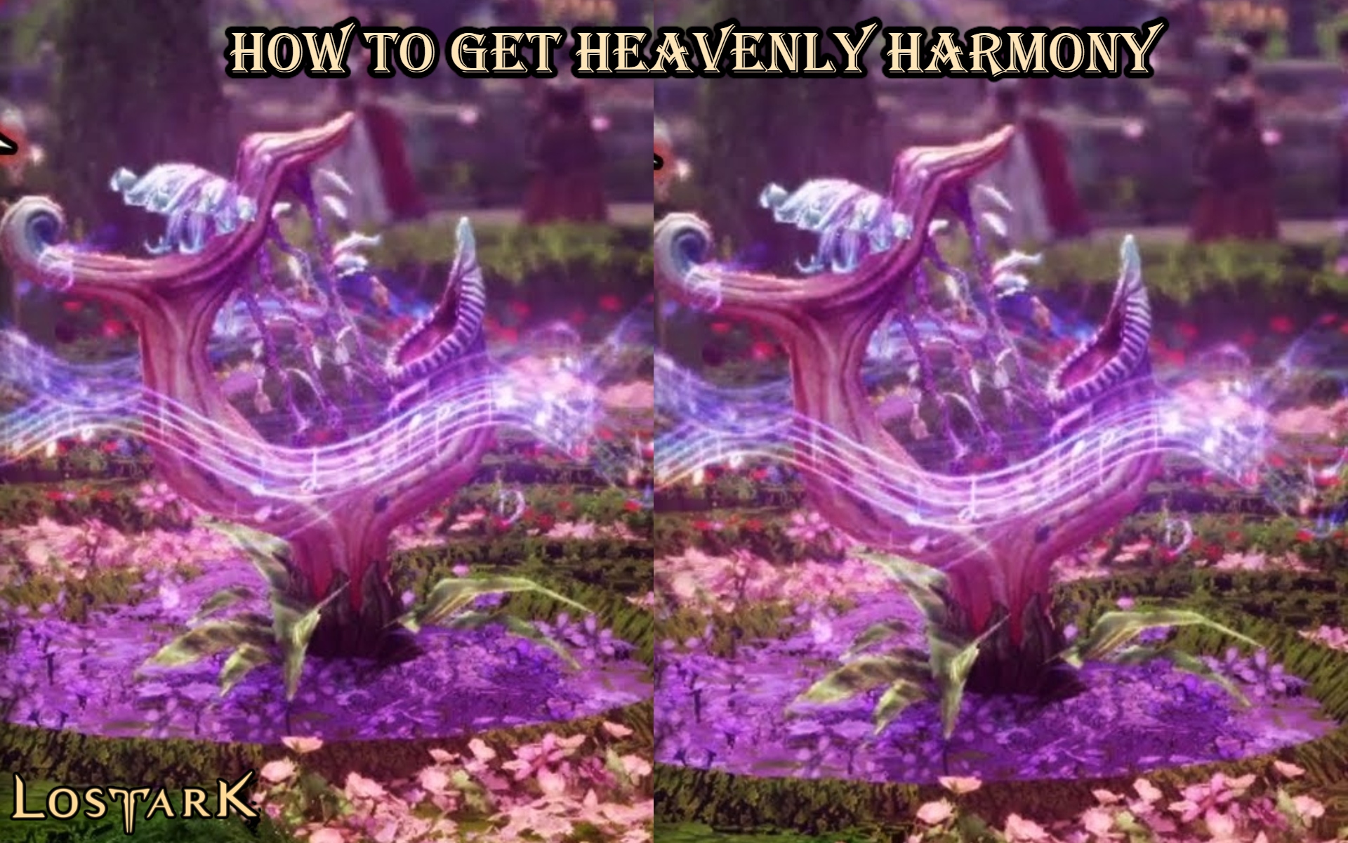 You are currently viewing How To Get Heavenly Harmony In Lost Ark