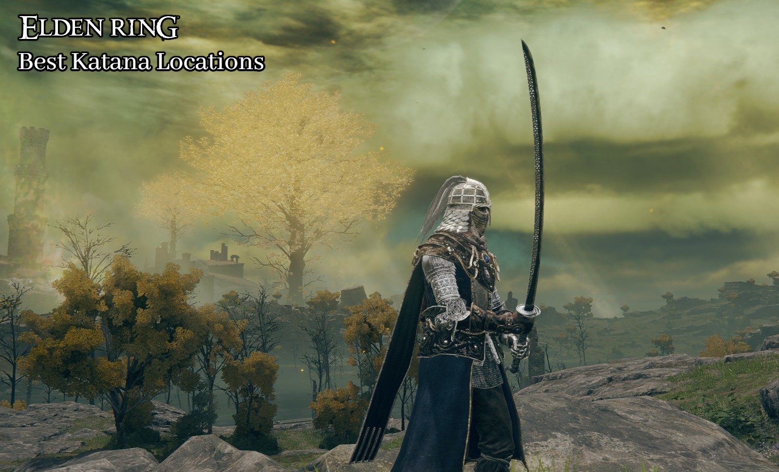 You are currently viewing Best Katana Locations Elden Ring