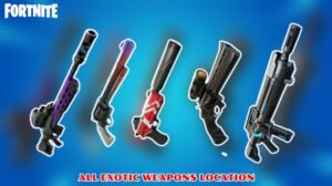 Read more about the article All Exotic Weapons Location in Fortnite Chapter 3 Season 2