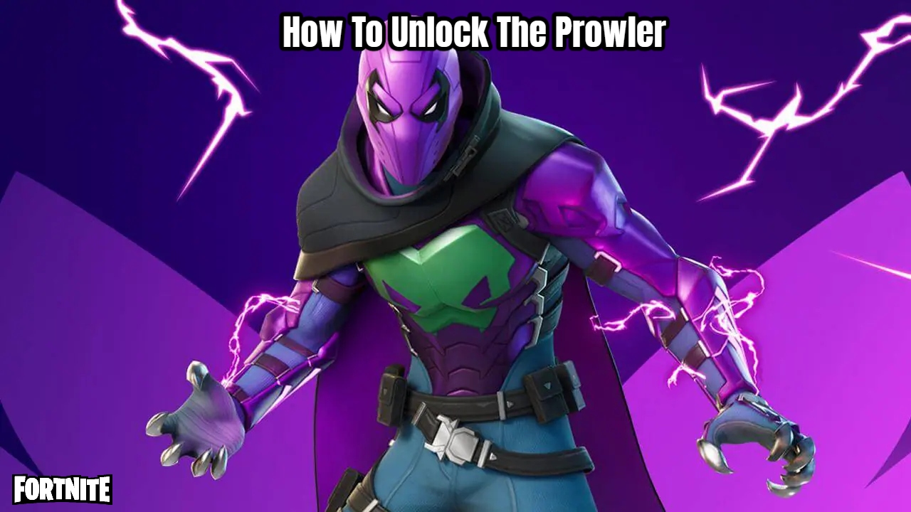 You are currently viewing How To Unlock The Prowler In Fortnite