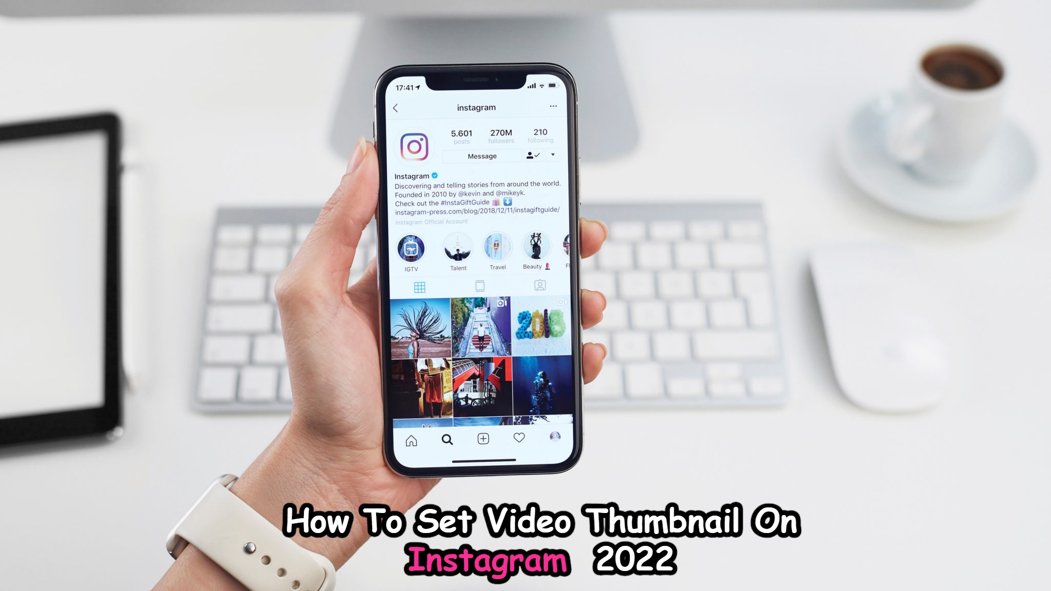 You are currently viewing How To Set Video Thumbnail On Instagram 2022