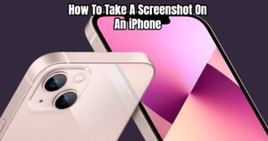 Read more about the article How To Take A Screenshot On An iPhone