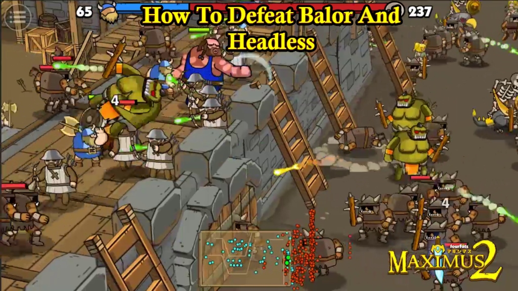 You are currently viewing How To Defeat Balor And Headless In Maximus 2