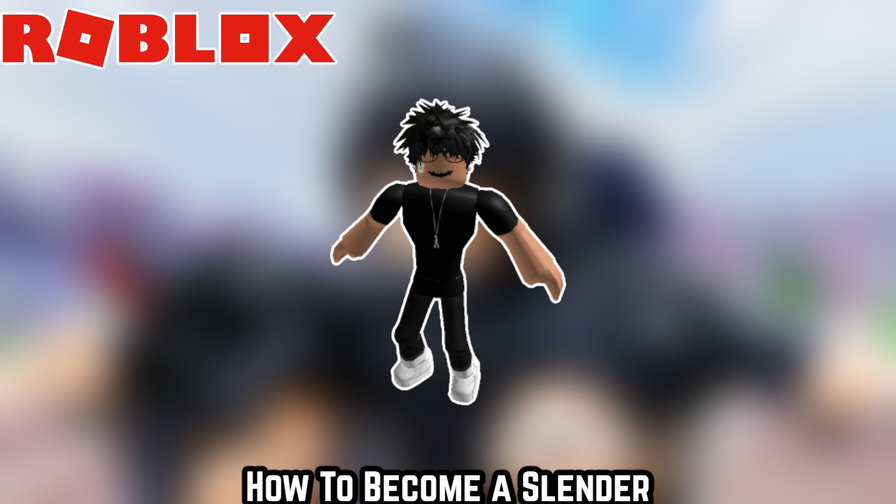 Read more about the article How To Become a Slender in Roblox 2022