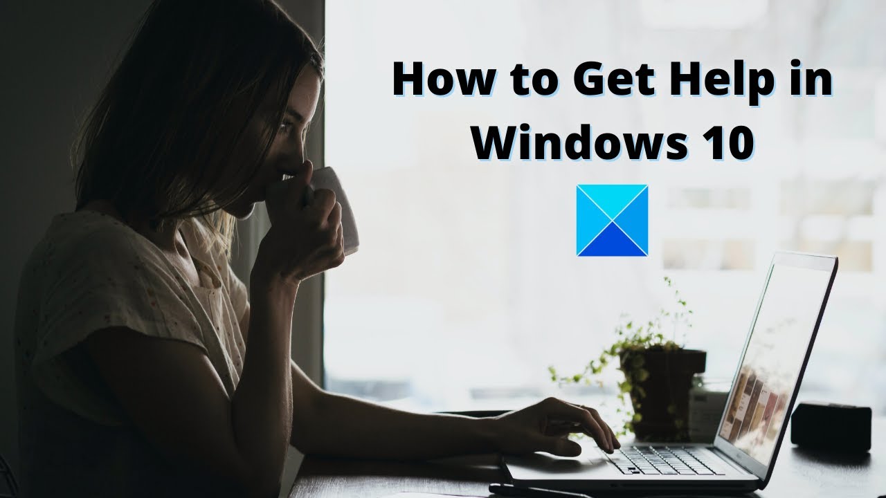You are currently viewing How To Get Help In Windows 10