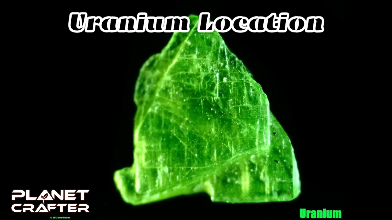 You are currently viewing Uranium Location In The Planet Crafter