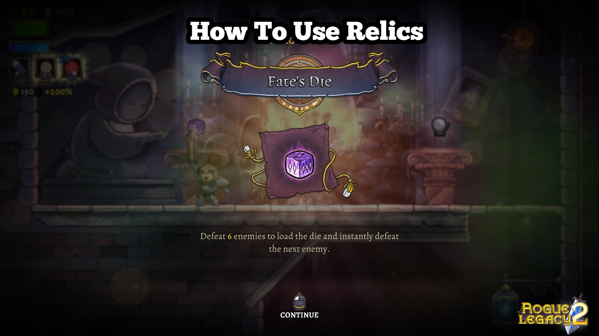 You are currently viewing How To Use Relics In Rogue Legacy 2 Relics