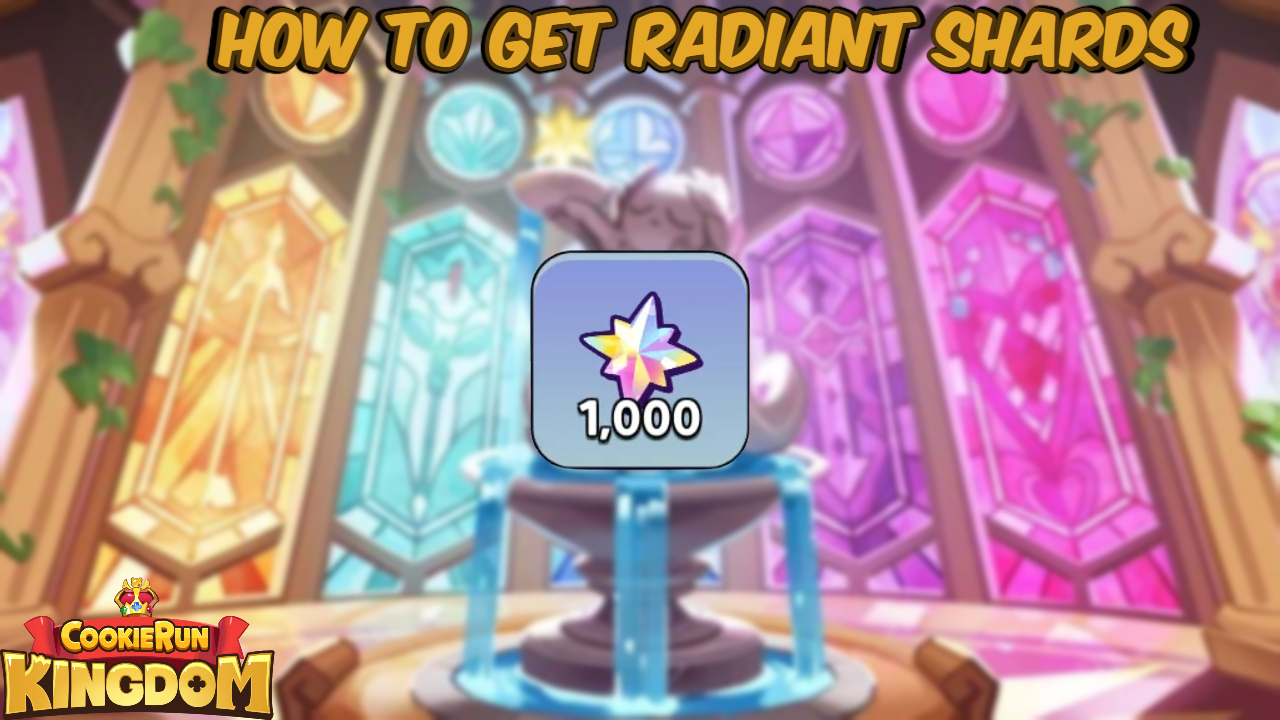 You are currently viewing Cookie Run Kingdom: How To Get Radiant Shards
