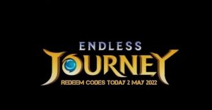 Read more about the article Endless Journey Redeem Codes Today 2 May 2022