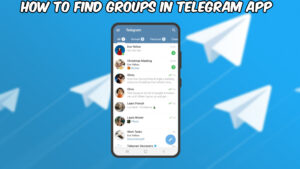 Read more about the article How To Find Groups In Telegram App