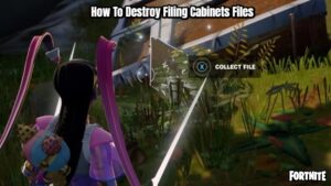 Read more about the article How To Destroy Filing Cabinets Files In Fortnite