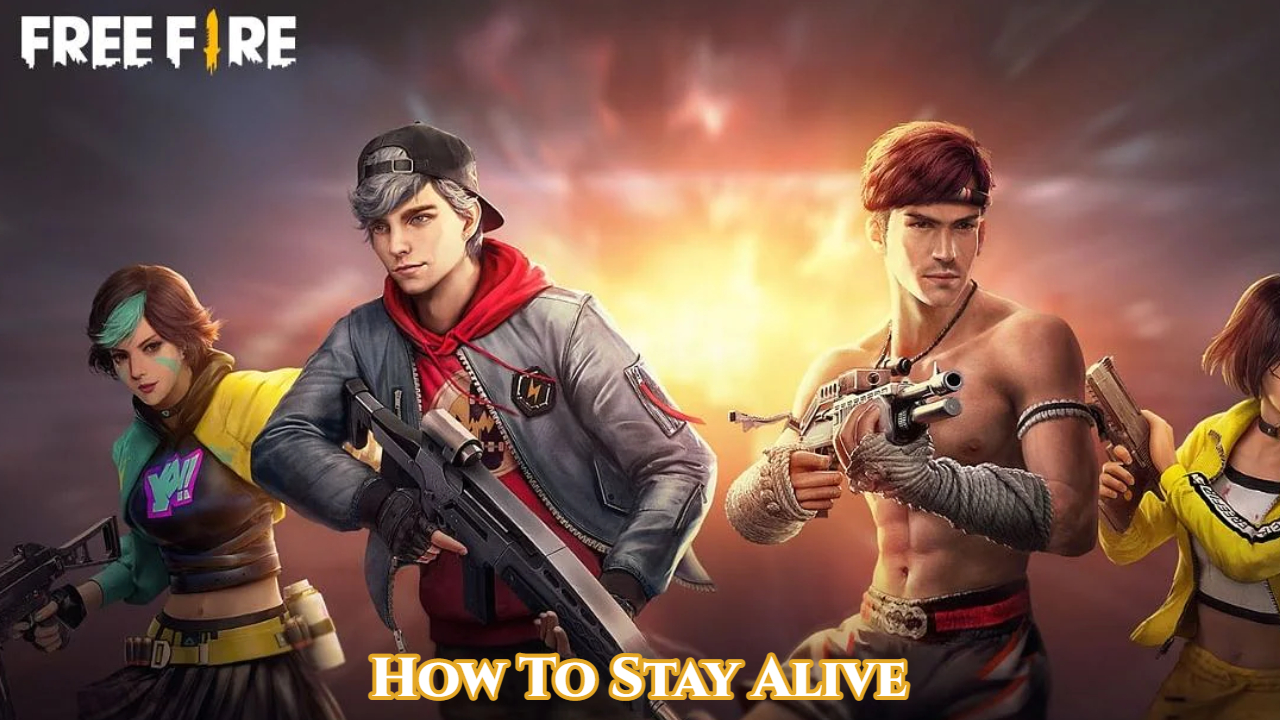 You are currently viewing How To Stay Alive In Free Fire