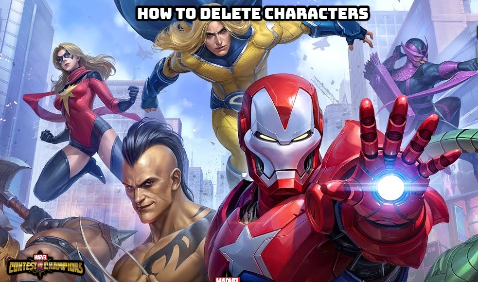 You are currently viewing How To Delete Characters In Marvel Contest Of Champions