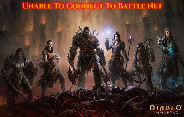You are currently viewing Diablo Immortal: Unable To Connect To Battle Net