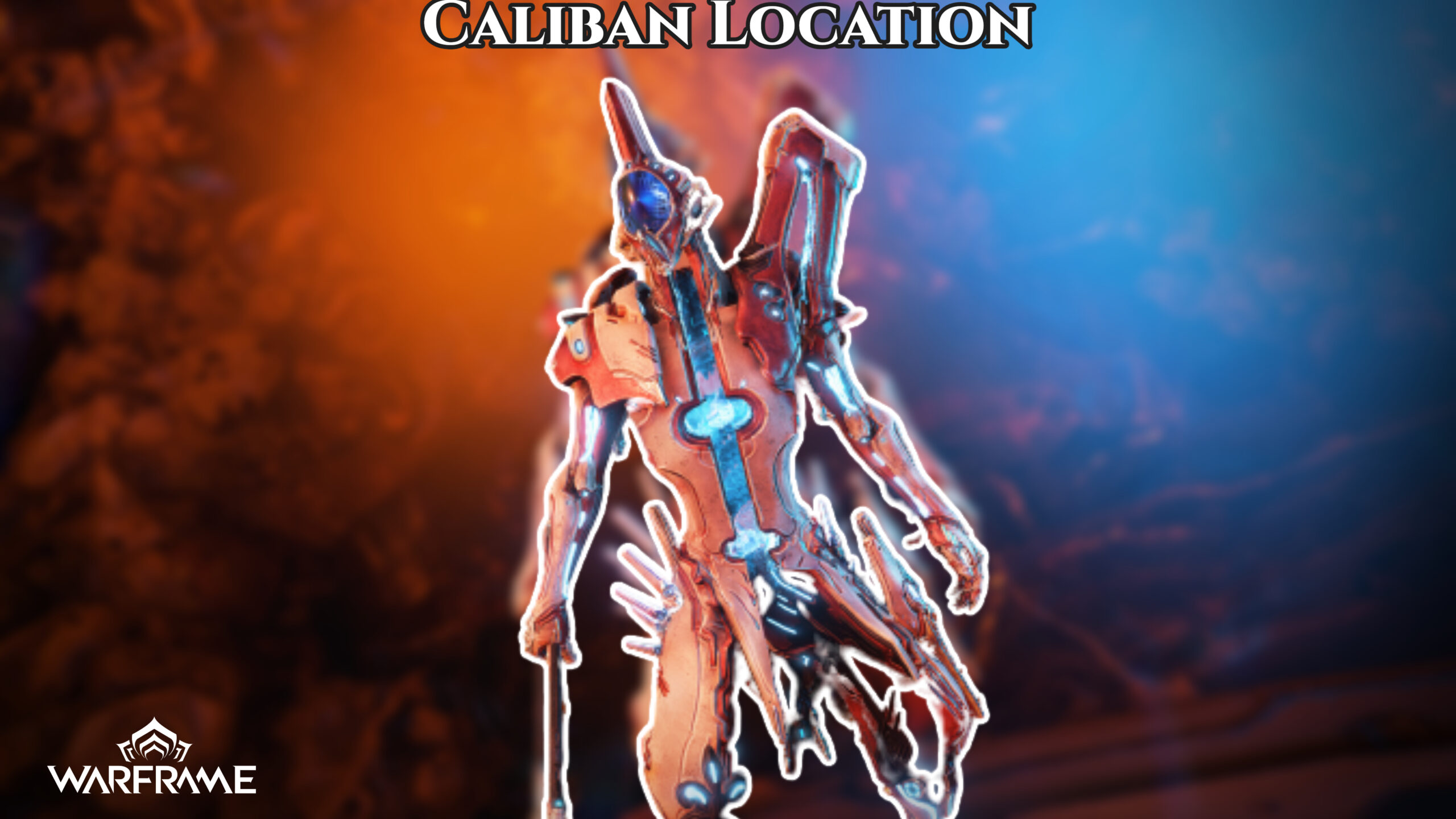 You are currently viewing Caliban Location In Warframe 2022