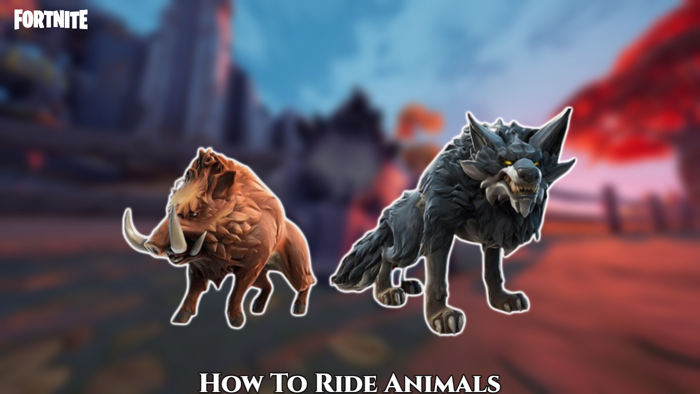 You are currently viewing How To Ride Animals In Fortnite Creative