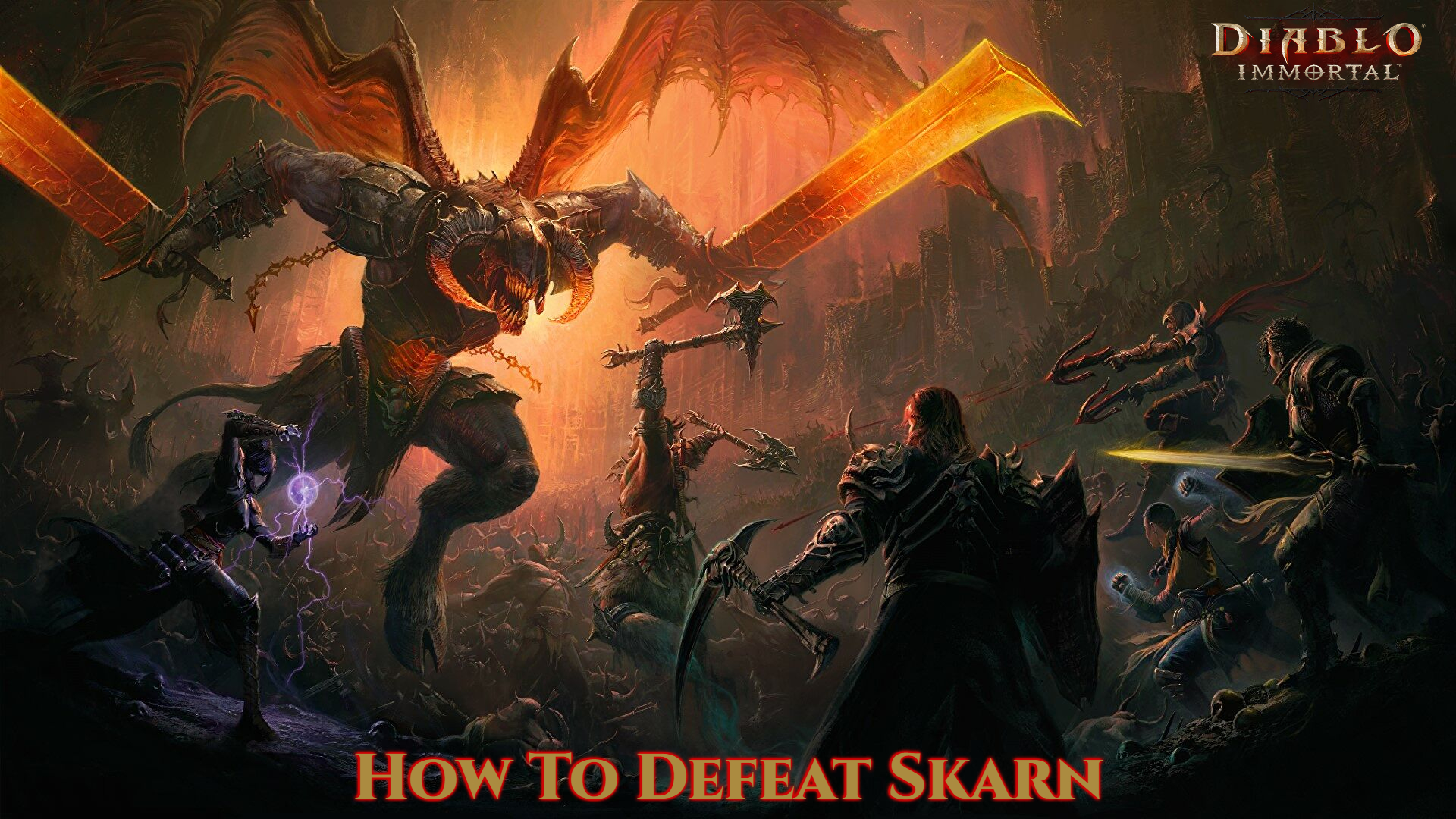 You are currently viewing How To Defeat Skarn In Diablo Immortal