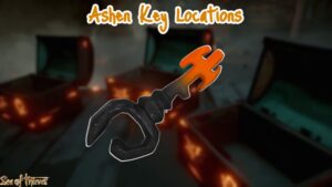 Read more about the article Ashen Key Locations In Sea Of Thieves