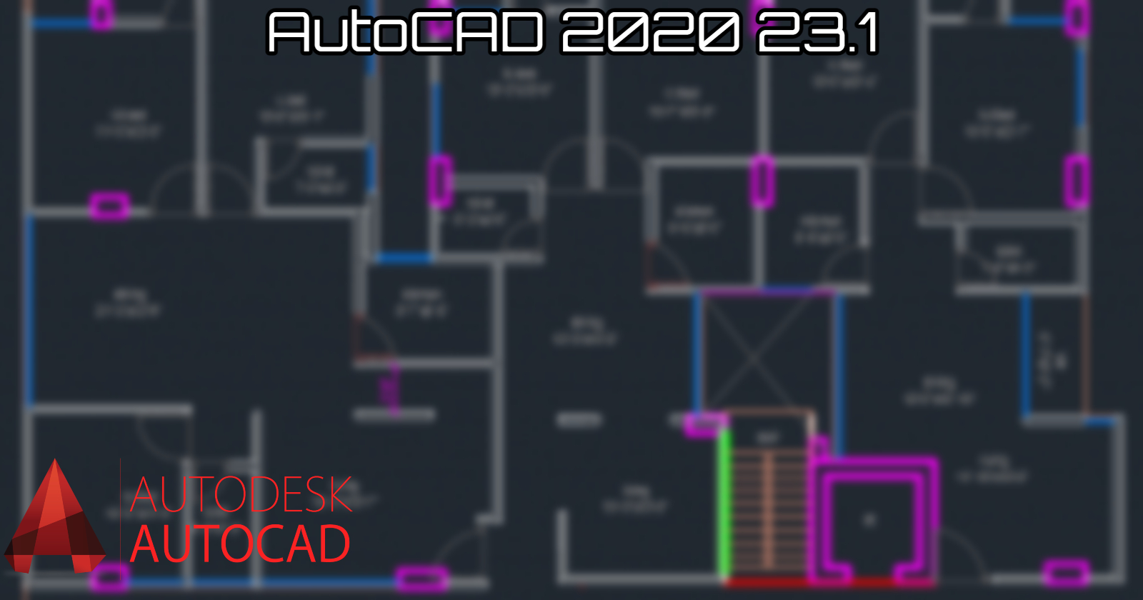 Read more about the article AutoCAD 2020 23.1