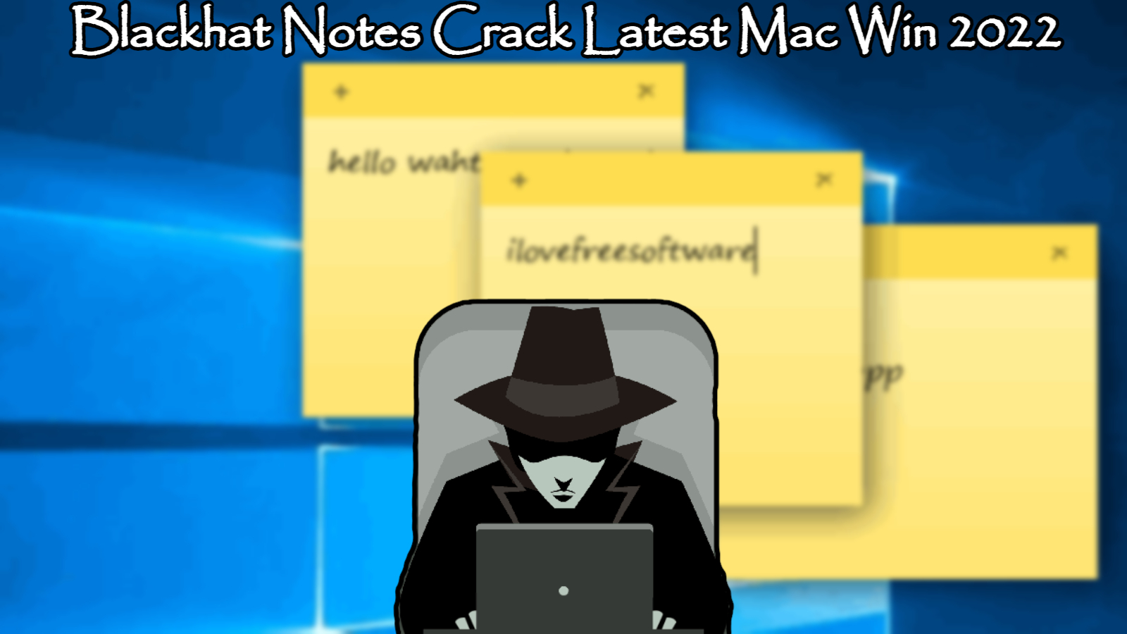 You are currently viewing Blackhat Notes Crack Latest Mac Win 2022