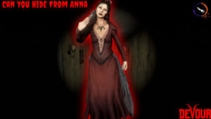 Read more about the article Can You Hide From Anna In Devour