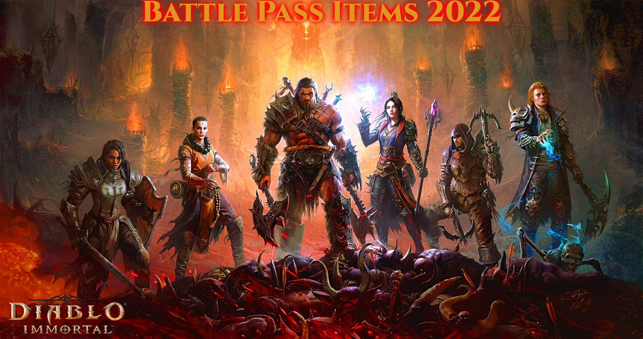 You are currently viewing Diablo Immortal Battle Pass Items 2022
