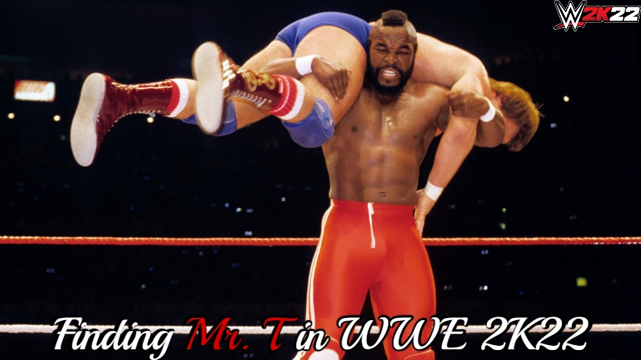 You are currently viewing How To Get Mr T In WWE 2K22