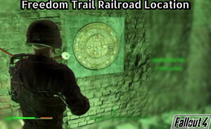 Read more about the article Freedom Trail Fallout 4 Railroad Location