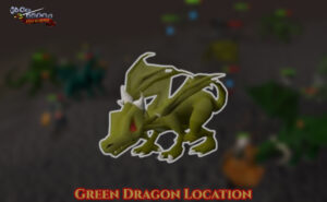 Read more about the article Green Dragon Location In Osrs