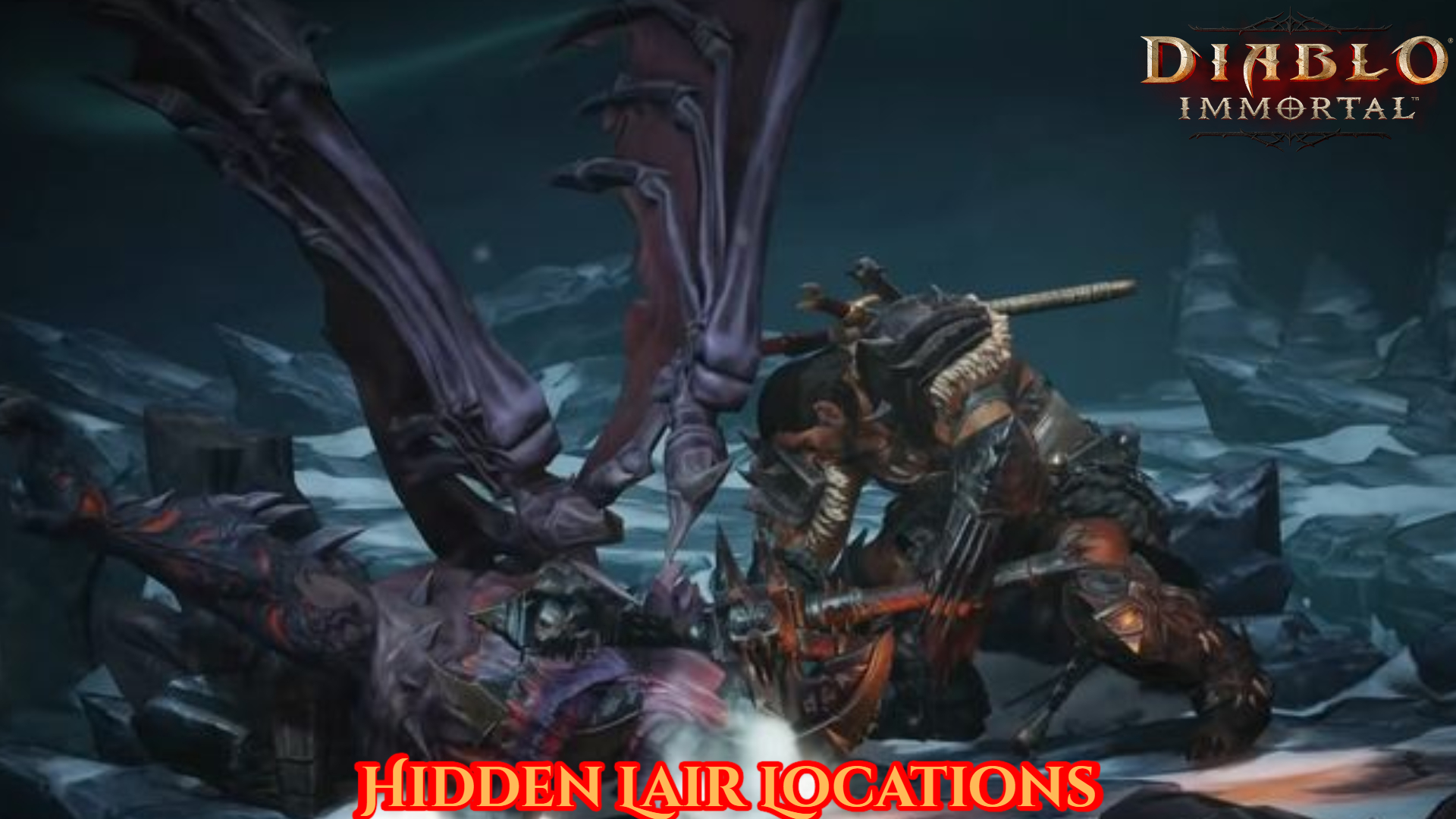 You are currently viewing Hidden Lair Locations In Diablo Immortal