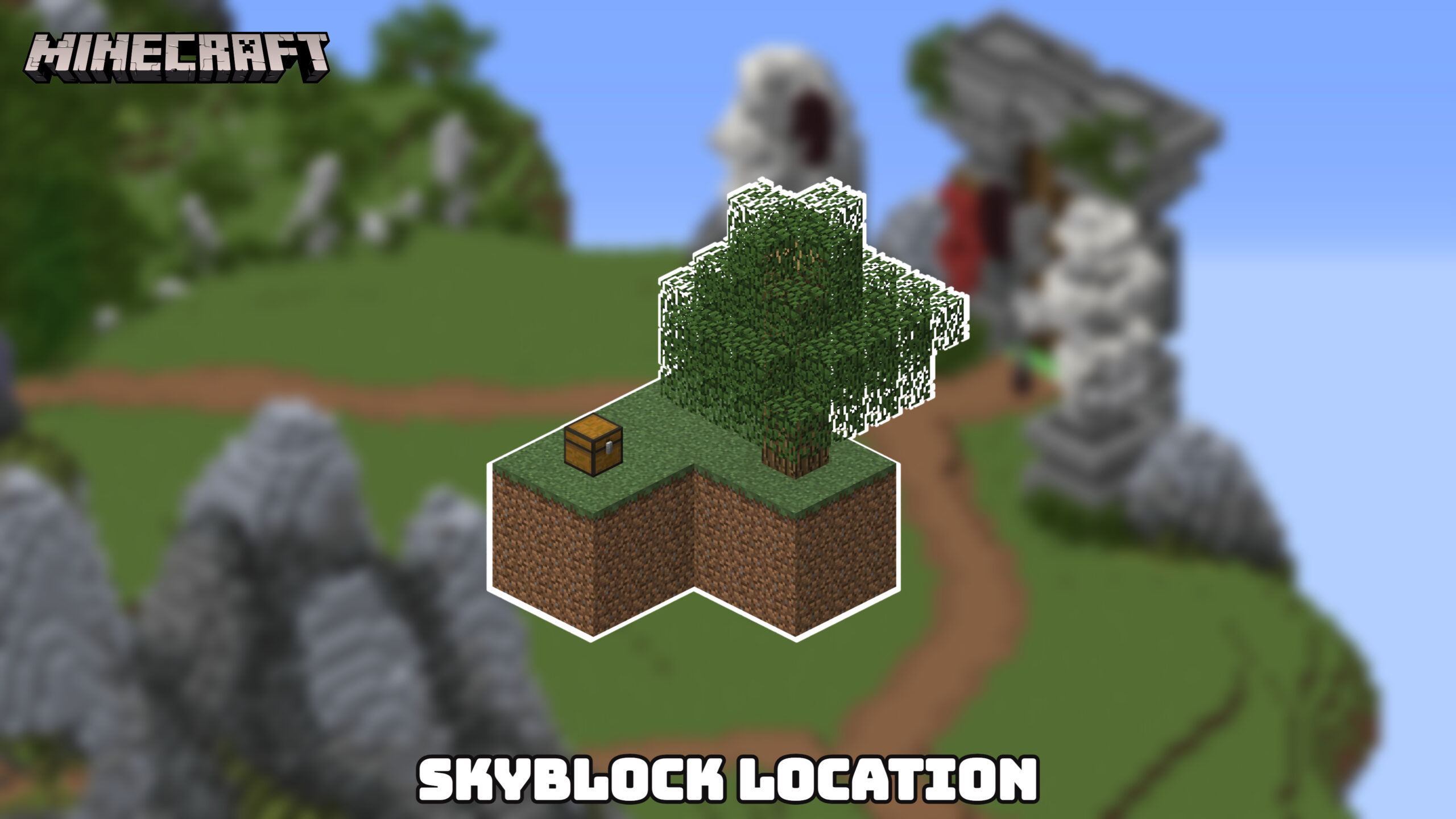Read more about the article Skyblock Location In Minecraft