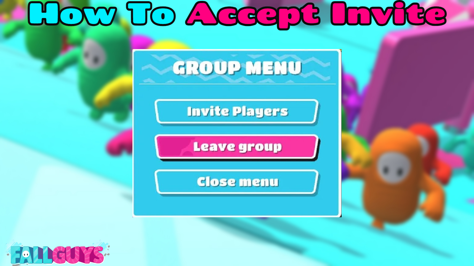 You are currently viewing How To Accept Invite On Fall Guys